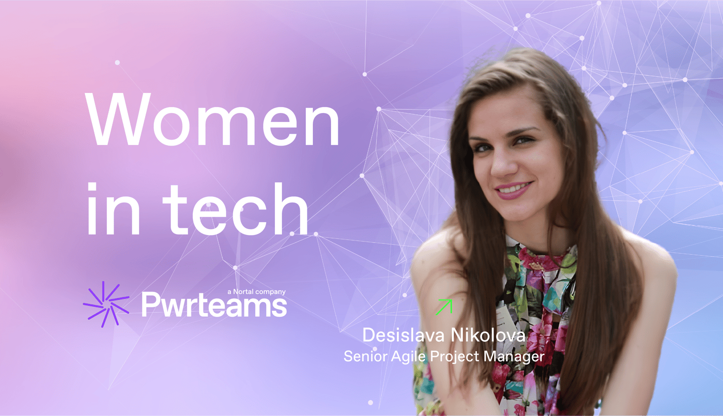 Women in tech: Desislava Nikolova, Senior Agile Project Manager