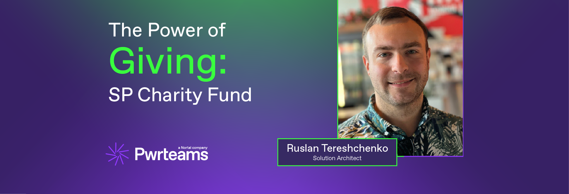 Ruslan-Power of giving_blog post_Header
