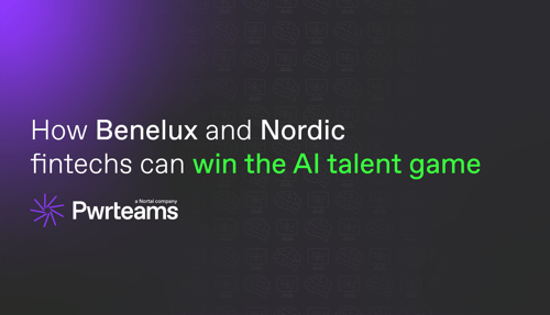 How Benelux and Nordic fintechs can win the AI talent game